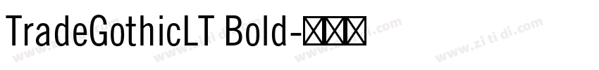 TradeGothicLT Bold字体转换